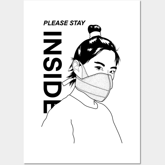 PLEASE STAY INSIDE Wall Art by kimblackart